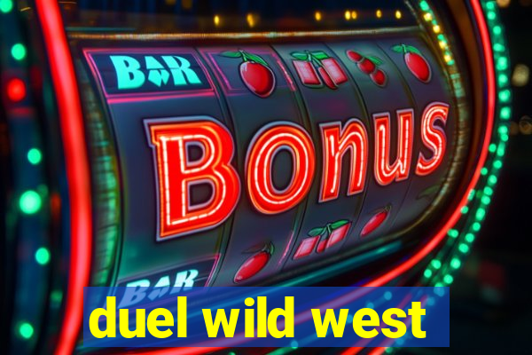 duel wild west