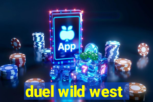 duel wild west