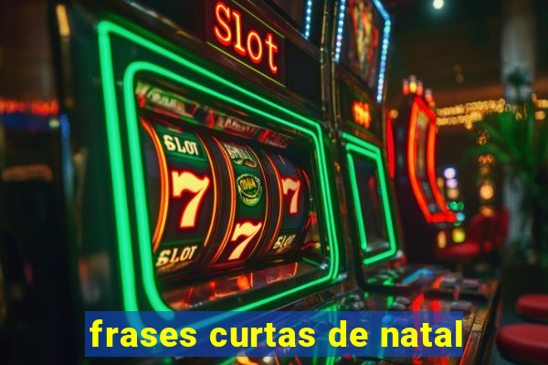 frases curtas de natal