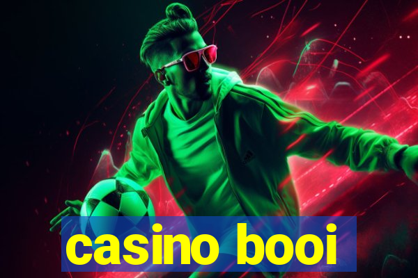 casino booi