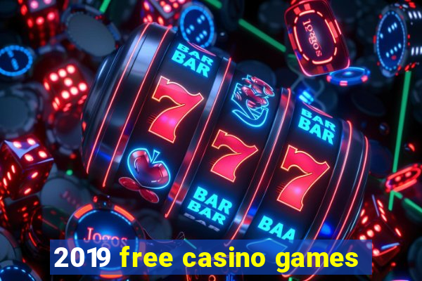 2019 free casino games