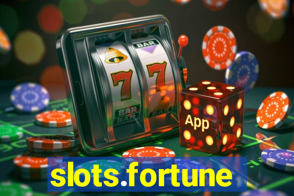 slots.fortune