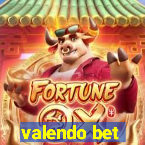 valendo bet