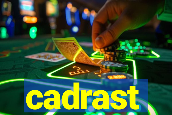 cadrast