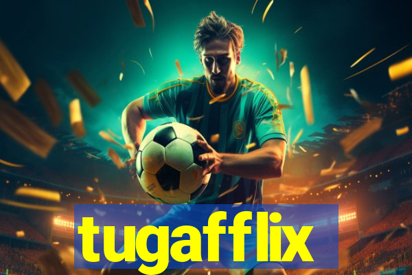 tugafflix