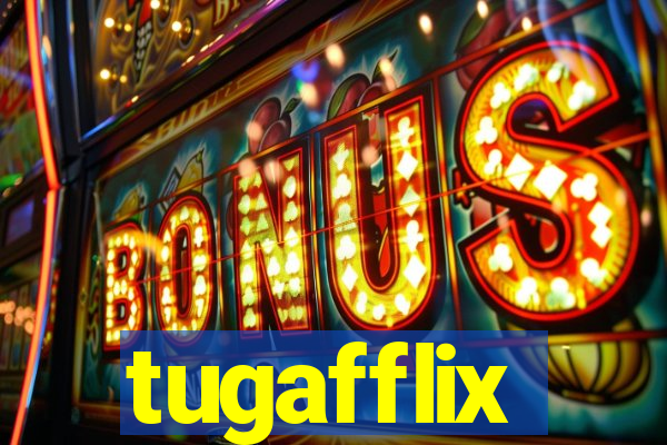 tugafflix