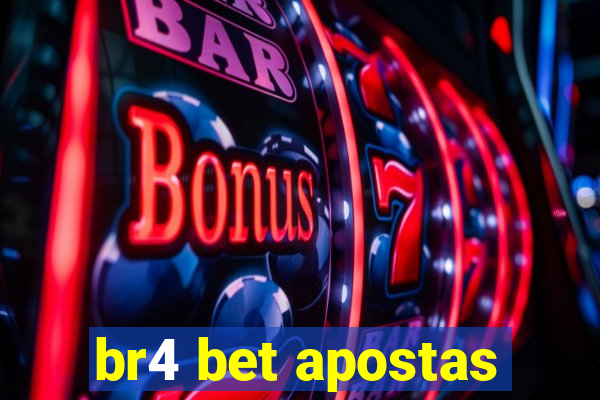 br4 bet apostas