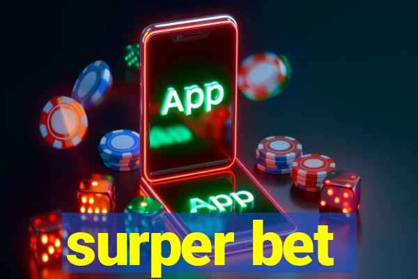 surper bet