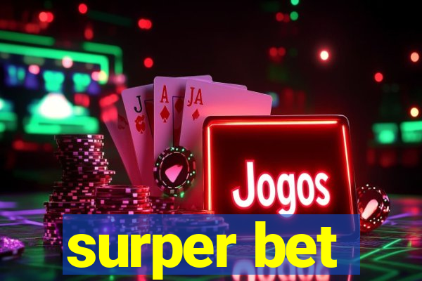 surper bet