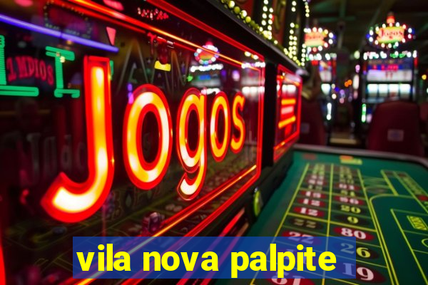 vila nova palpite