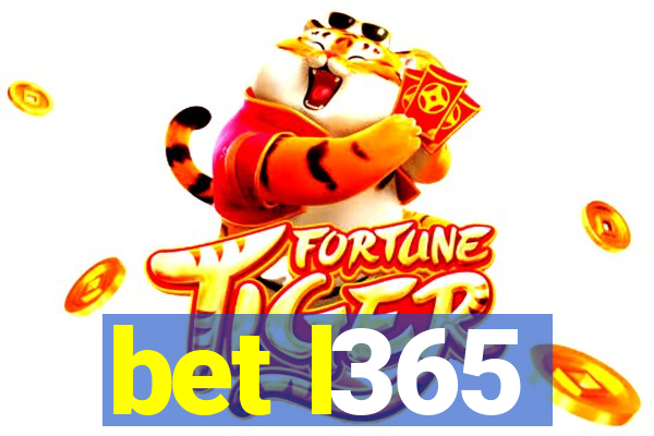 bet l365