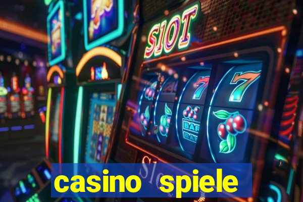 casino spiele echtes geld