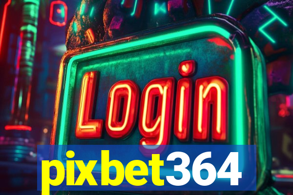 pixbet364