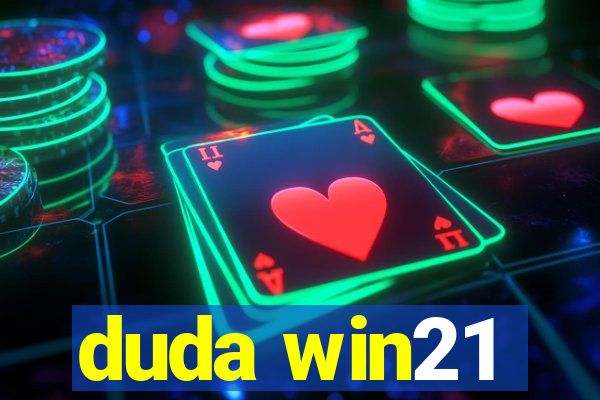 duda win21