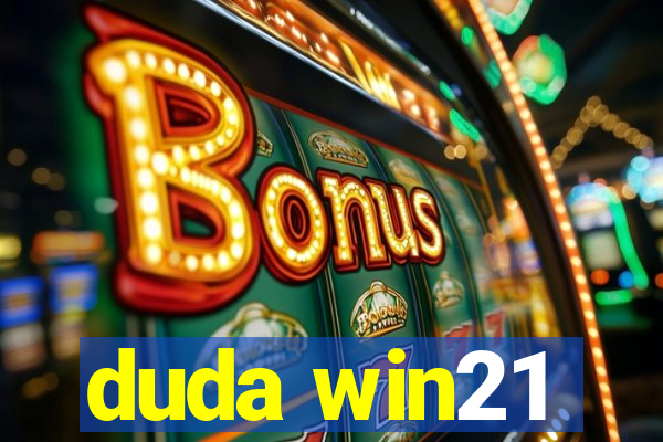 duda win21