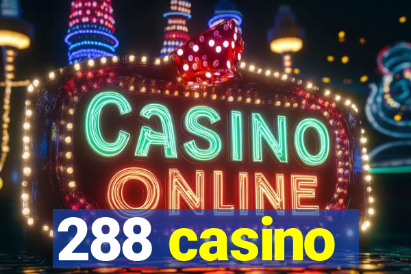 288 casino