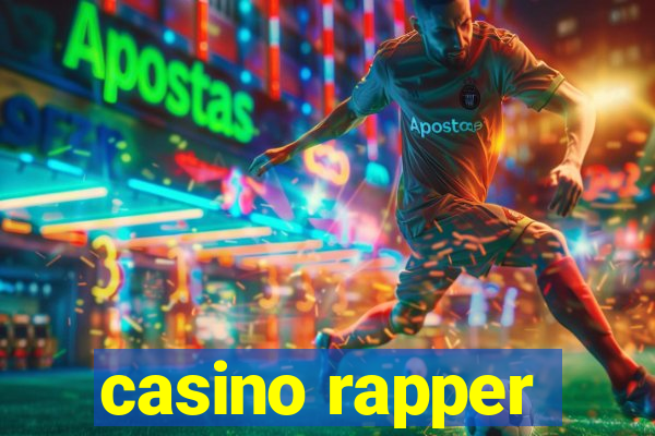 casino rapper