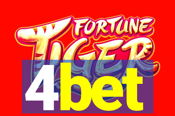 4bet