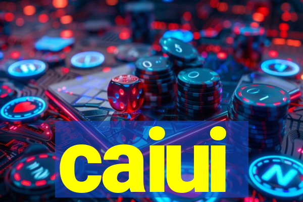 caiui