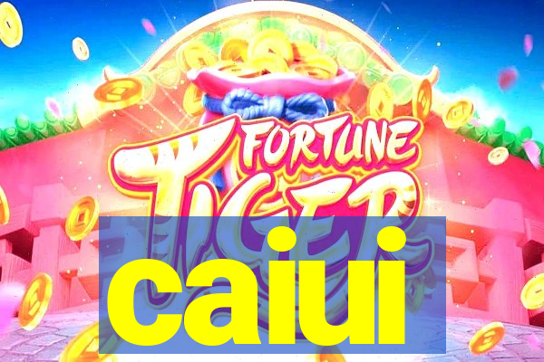 caiui