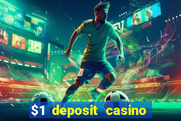 $1 deposit casino nz 2021