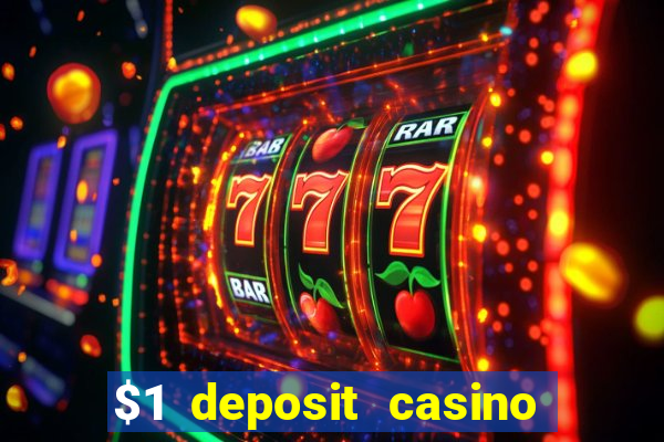 $1 deposit casino nz 2021