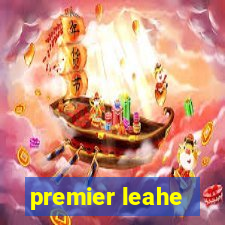 premier leahe