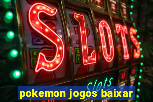 pokemon jogos baixar