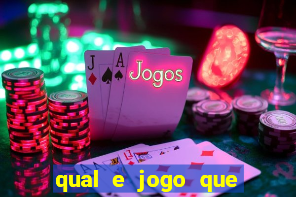 qual e jogo que ganha dinheiro