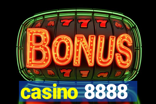 casino 8888