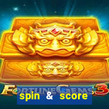 spin & score megaways slot