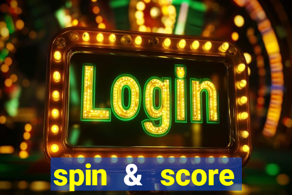 spin & score megaways slot