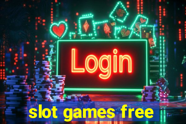 slot games free