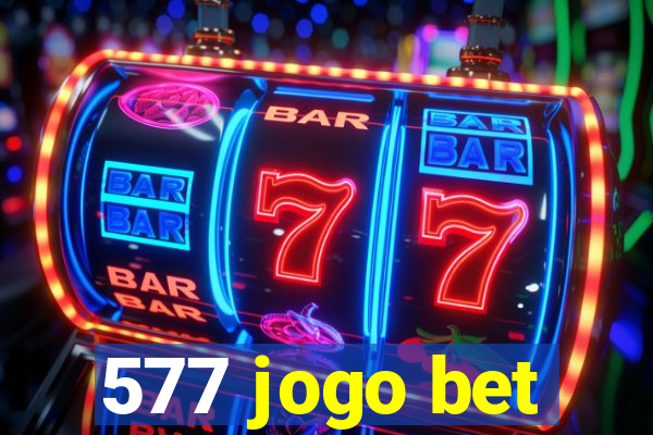 577 jogo bet