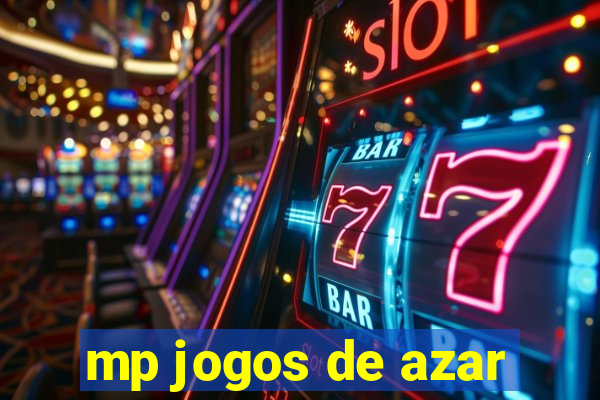 mp jogos de azar