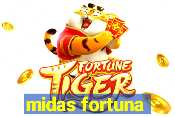 midas fortuna