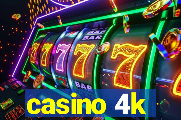 casino 4k