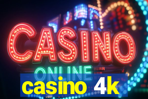 casino 4k