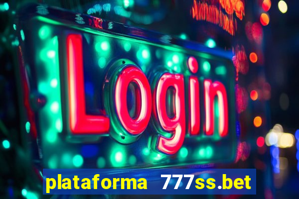 plataforma 777ss.bet é confiável