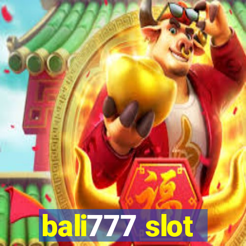 bali777 slot