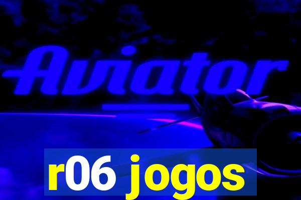 r06 jogos