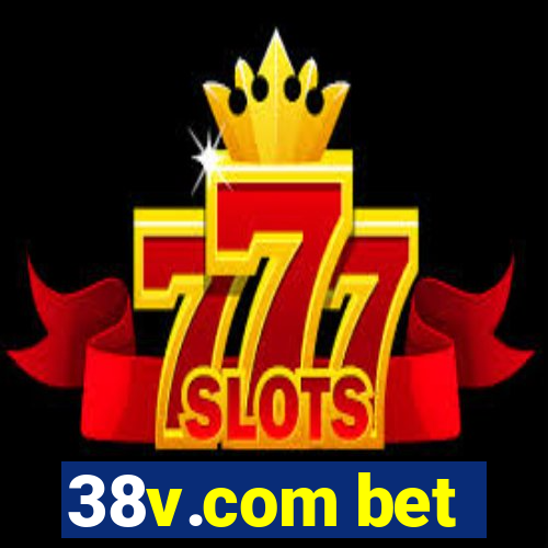 38v.com bet