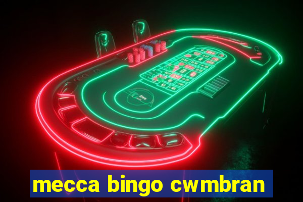 mecca bingo cwmbran