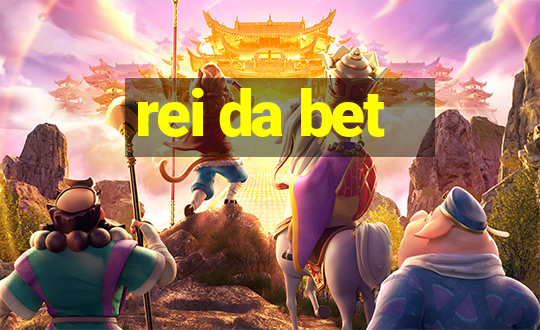 rei da bet