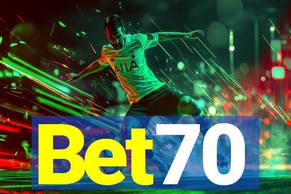 Bet70