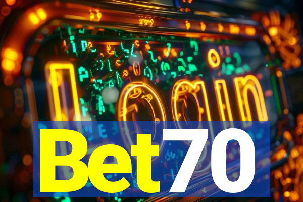 Bet70