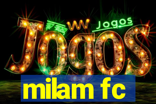 milam fc