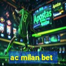 ac milan bet