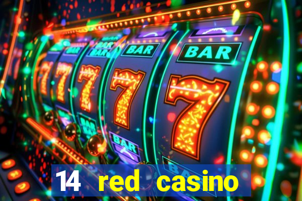 14 red casino bonus codes