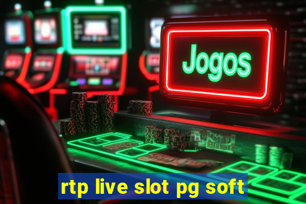 rtp live slot pg soft